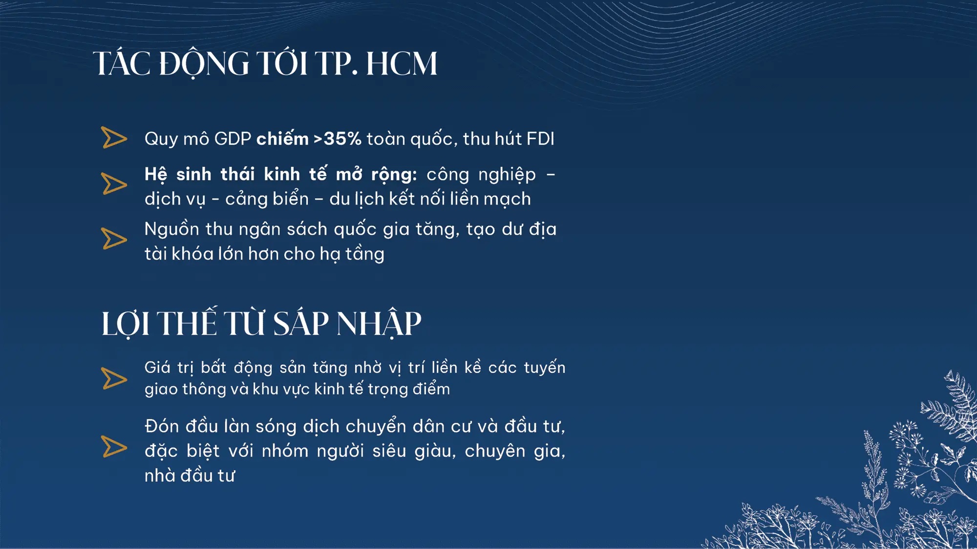 Lợi thế từ sáp nhập vào TP.HCM GDP 35% toàn quốc, đón đầu làn sóng dịch chuyển dân cư và đầu tư