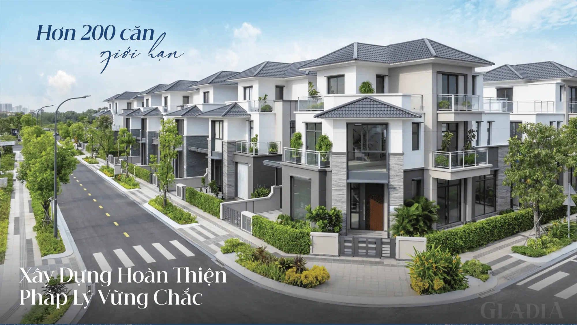 Cơ hội sở hữu giới hạn hơn 200 căn biệt thự hoàn thiện với pháp lý vững chắc tại Gladia by the Waters