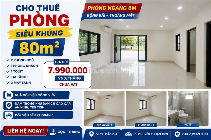 Phòng siêu khủng 80m² i – kdc đối diện bx quận 8  🏡